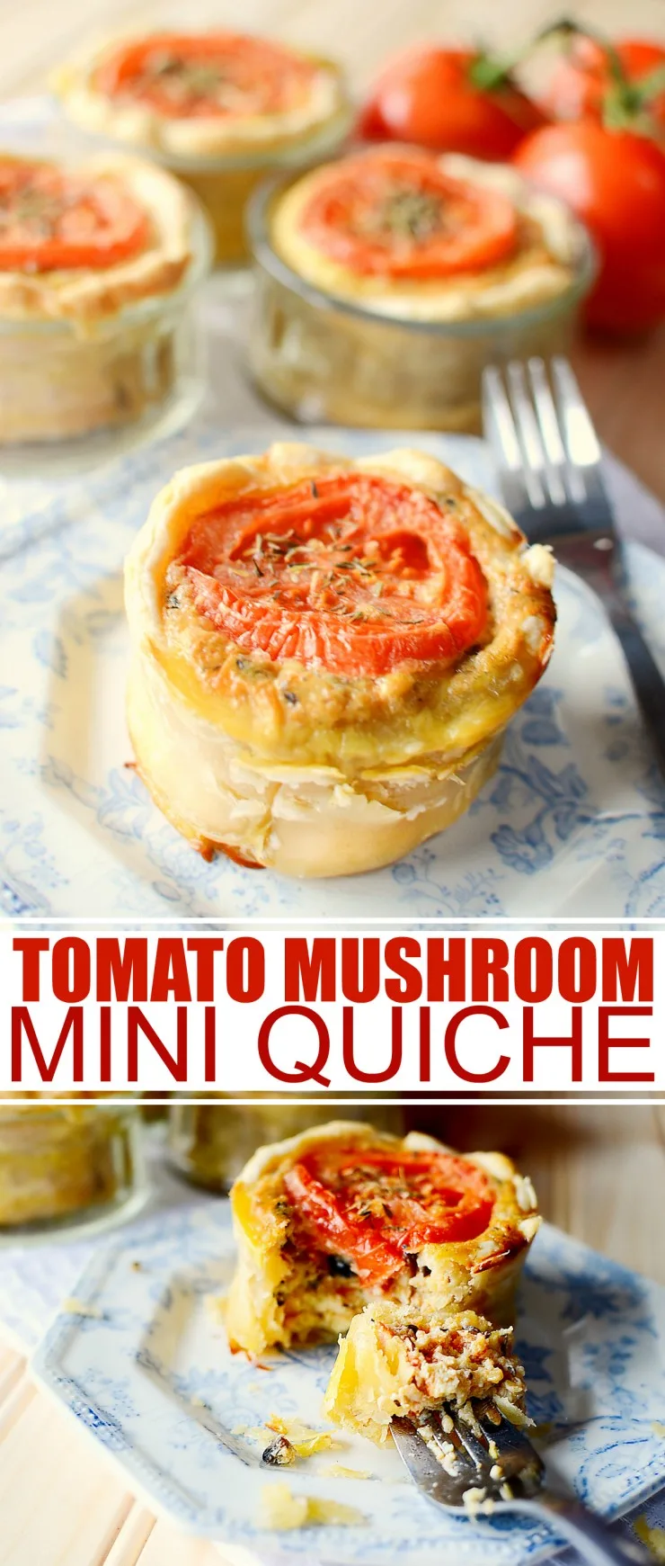 These Tomato Mushroom Mini Quiches make for a delicious lunch or breakfast recipe. They are even great for serving at parties too!