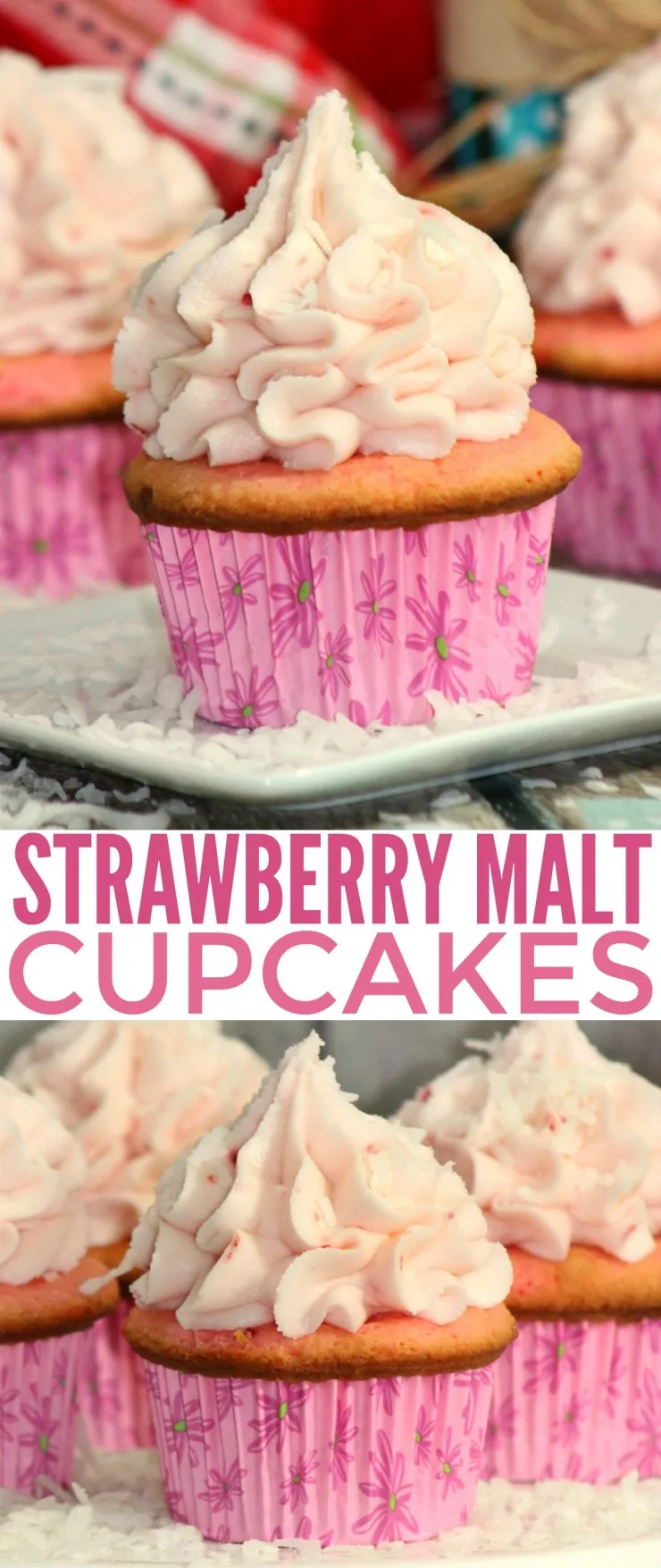This Strawberry Malt Cupcakes recipe is one of my favourites. A luscious cupcake overflowing with the delicious summer flavour of strawberries.