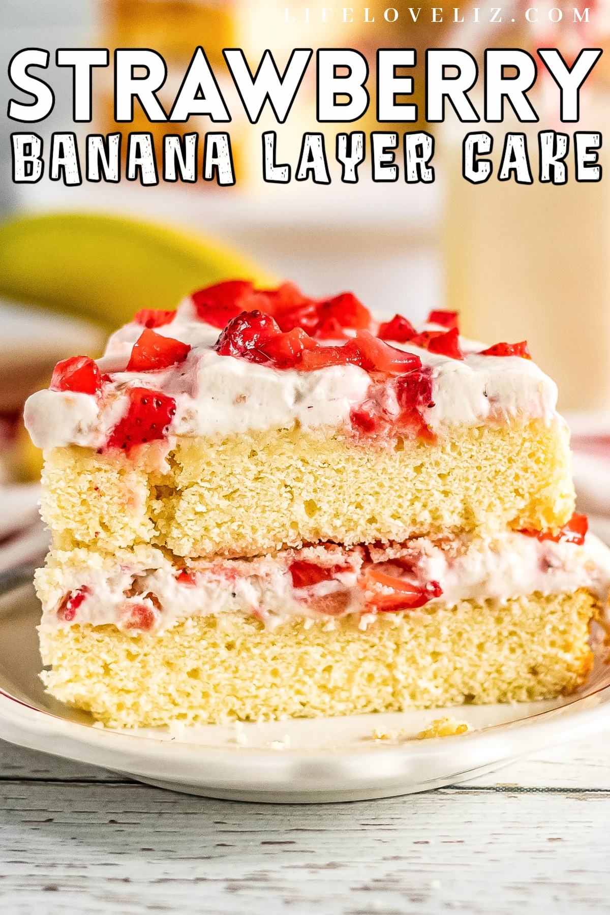 An easy recipe for a strawberry banana layer cake with layers of creamy whipped cream frosting made with fresh bananas and strawberries.