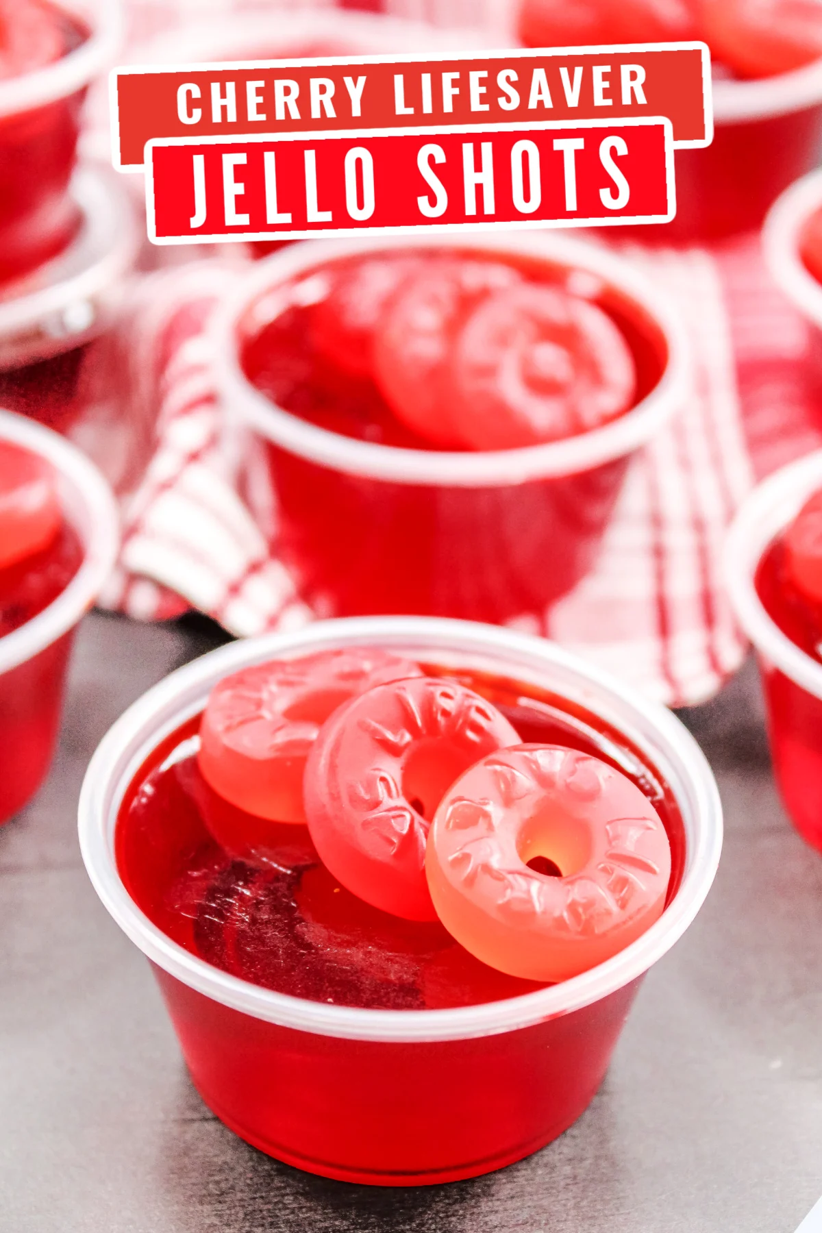 Love cherry lifesavers? Then you'll love this delicious cherry lifesaver jello shots recipe! Perfect for parties, they are sure to be a hit!